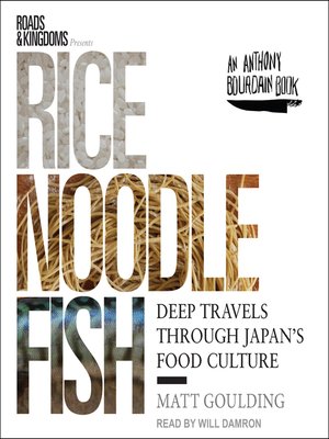 cover image of Rice, Noodle, Fish